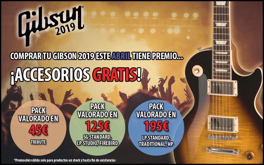 PROMOCIÓN GIBSON 2019!!!